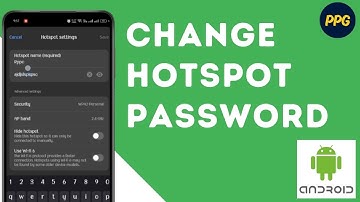 How to Change Mobile Hotspot Password on Android ?