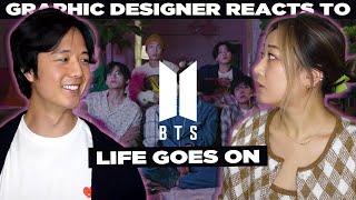 BTS (방탄소년단) &#39;Life Goes On&#39; MV | Graphic Designer Reaction