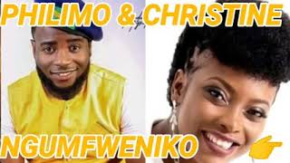 Christine and philimo (ngufweniko) official audio.