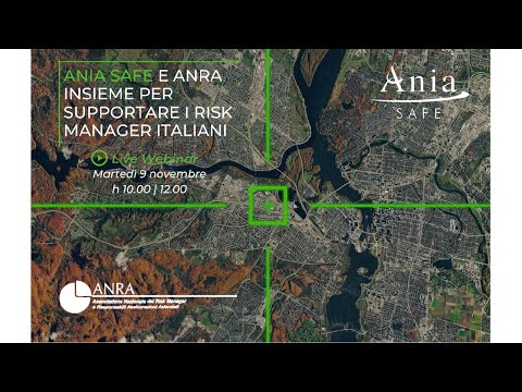 ANIA Safe e ANRA insieme per supportare i risk manager italiani