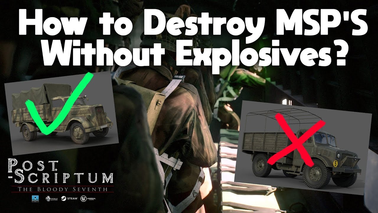 Can You Destroy MSP's Without Explosives? | Post Scriptum Tip | How to ...