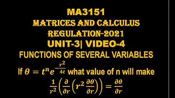 PEOBLEM ON PARTICAL DERVATIVES | MA3151 MATRICES AND CALCULUS UNIT-3 | VIDEO-4