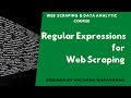 Regular Expressions for Web Scraping - Seminar Archana Narayanan