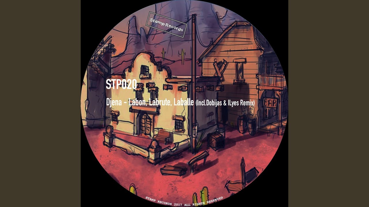 Laballe (ILyes Remix)