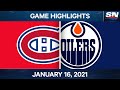 NHL Game Highlights | Canadiens vs. Oilers - Jan. 16, 2021