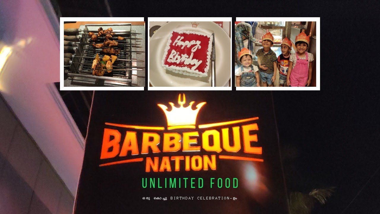 Barbeque Nation Unlimited Food Birthday Celebration