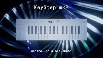 KeyStep mk2 | Step into your next idea | ARTURIA