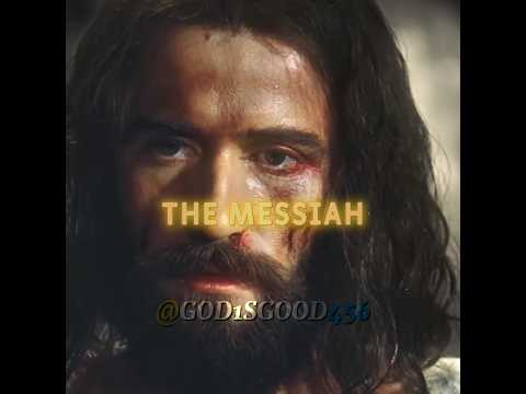 IS JESUS THE MESSIAH Trustinchrist God1sgood
