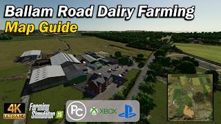 Ballam Road Dairy Farming | Map Guide | Farming Simulator 25
