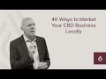 40 Ways to Market Your CBD Business Locally