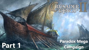 Crusader Kings 2 Part 1 - We Are Vikings! | Paradox Mega Campaign