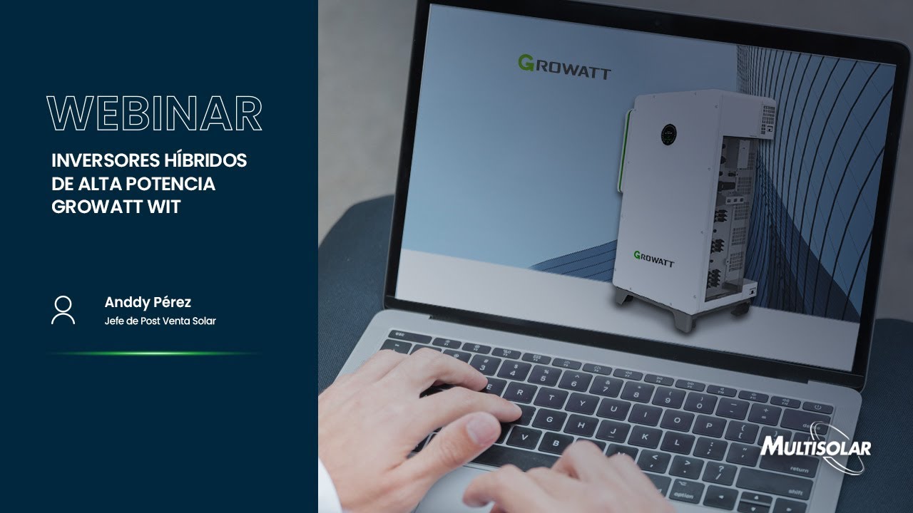 Webinar - Inversores híbridos de alta potencia Growatt WIT