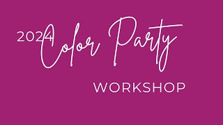 Color Party Workshop