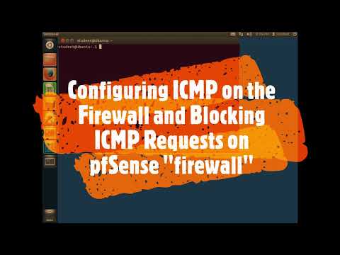 Configuring ICMP on the Firewall and Blocking ICMP Requests on pfSense "Firewall"