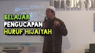 Belajar Pengucapan HURUF HIJAIYAH || Ustadz Abu Rabbani screenshot 5