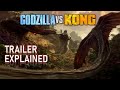 Godzilla vs Kong 2021 || Official Trailer Breakdown
