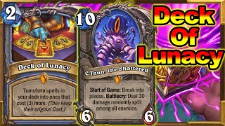 Deck of Lunacy | How Good Can It Be With New C'Thun Card? Darkmoon Faire New Decks | Hearthstone