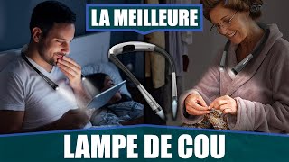 LA MEILLEURE LAMPE DE COU / LAMPE DE LECTURE - Glocusent 