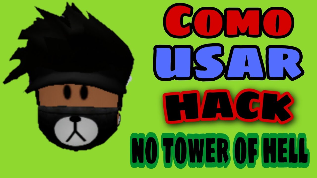 Como Usa Hack No Tower Of Hell No Roblox Youtube - aplicativo de hack no roblox