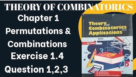 Theory of Combinatorics by Dr. Abdur Rehman | chapter 1 exercise 1.4 question 1,2,3 @bsnotes1140