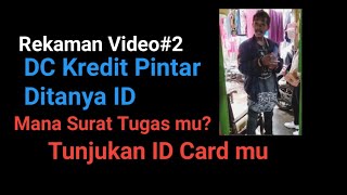 Rekaman Video #2||Gaya Debt collector kredit Pintar-menagih Terhadap Debitur VIRAL KAN