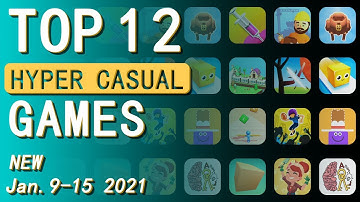 Top 12 NEW Hyper Casual Games (Jan.9 - 15, 2021)  | New Games Daily