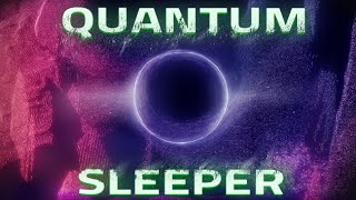 Quantum Sleeper | Eerie Gameplay Teaser