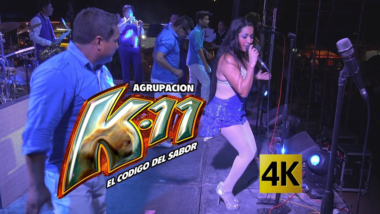 Agrupación K-11 - Concierto Con Más Sabor / Calidad 4K