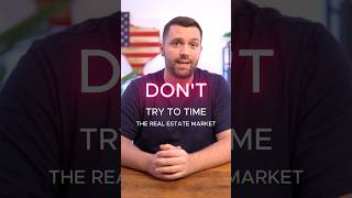 STOP TRYING TO TIME THE MARKET! | Don&#39;t Wait, Buy Now.