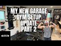 My new home gym setup and tour part 2  making huge progress  garage gym life