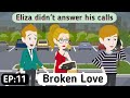 Broken love part 11  learn english  english story  animated stories  invite english