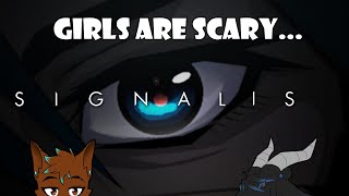 Totally not scared || SIGNALIS (Part 5) with @drawlingforyourlife1537