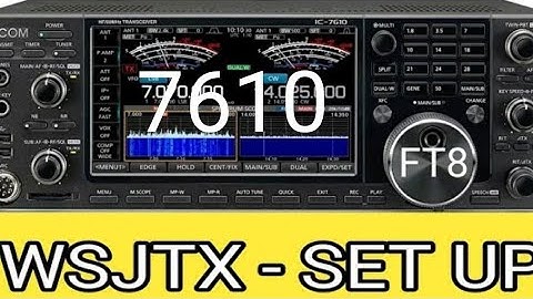 WSJTX - FT8 , ICOM IC-7610