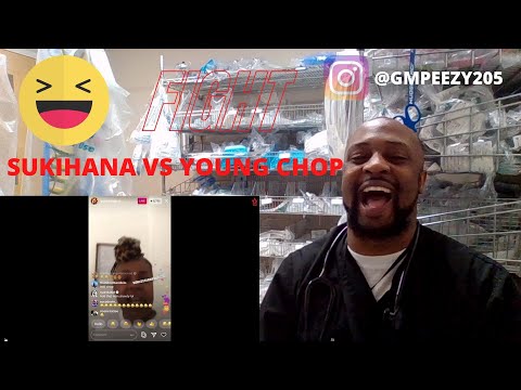 Young Chop and Sukihana Get Heated On Instagram Live!!!!!