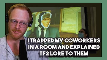 Chicago Reacts to I Trapped My Coworkers in a Room And Explained TF2 Lore To Them by Punkitt