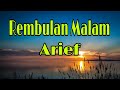Arief Rembulan Malam cover by Syahriadi (Lirik Lagu)