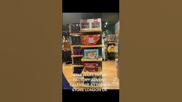 STAR WARS DROID FACTORY ADVENT CALENDAR AT DISNEY STORE LONDON