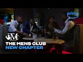 The mens club new chapter  official trailer  prime naija
