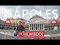 🔥Qué hacer en "LA CIUDAD MÁS PELIGROSA" de Italia🔥| Nápoles