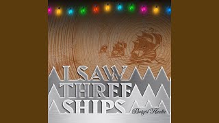 Video thumbnail of "Brigid Kaelin - I Saw Three Ships"