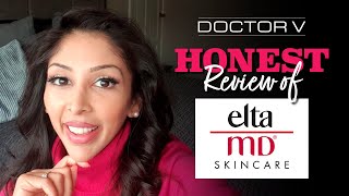 Doctor V - Honest Review Of Elta MD | Skin Of Colour | Brown Or Black Skin