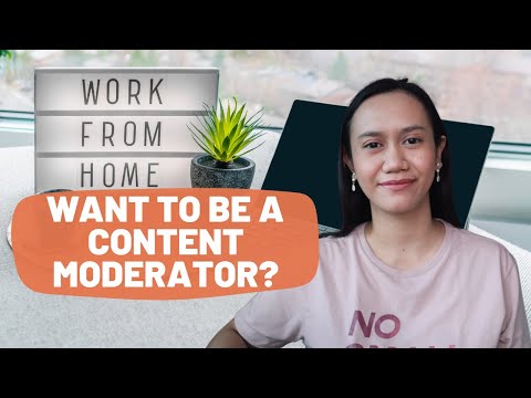 CONTENT MODERATION JOB - Description, Qualification, What does it take to be one?