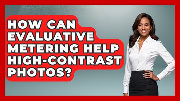 How Can Evaluative Metering Help High-contrast Photos? - Image Review Studio