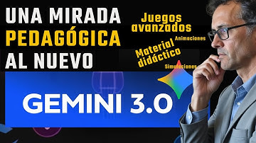 NUEVO GEMINI 3.0 PRO: CONSTRUCCIÓN DE MATERIAL DIDÁCTICO A OTRO NIVEL