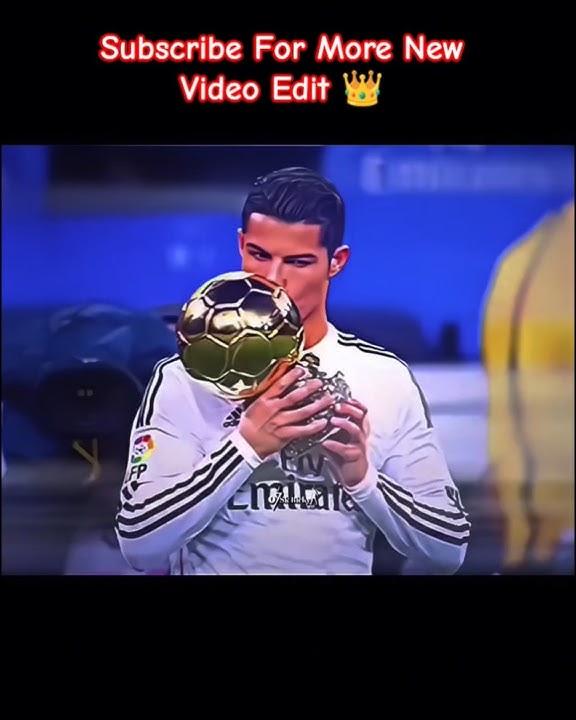 AN.    CR7 ballon d'Or  please subscribe And Comment please 🥺