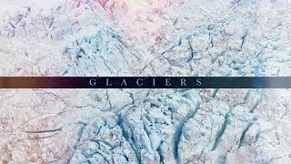 Video thumbnail of "Lights & Motion - Glaciers (Official Audio)"