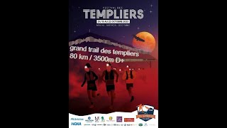 Grand trail des Templiers 2023  Que du bonheur !