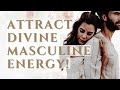 5 Feminine Energies That Will Attract Powerful Masculinity (Bring Your Man Closer!)