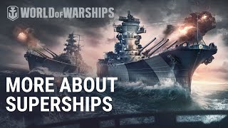 Waterline #5: Superships | World of Warships