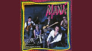 Video thumbnail of "Maná - La Chula"